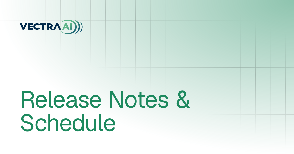 Release Notes | Vectra AI Docs