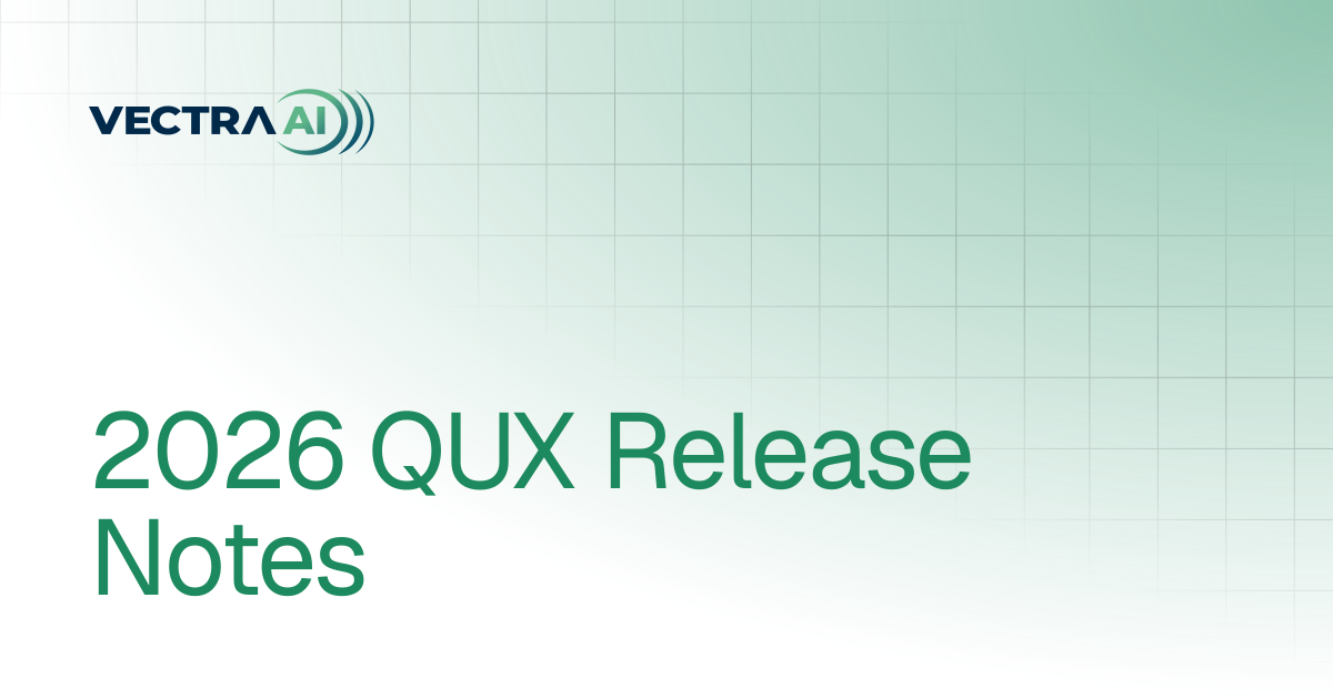 2026 QUX Release Notes | Release Notes | Vectra AI Docs