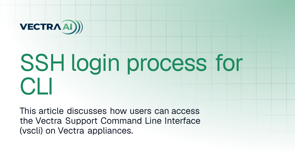 SSH login process for CLI | Vectra AI Docs