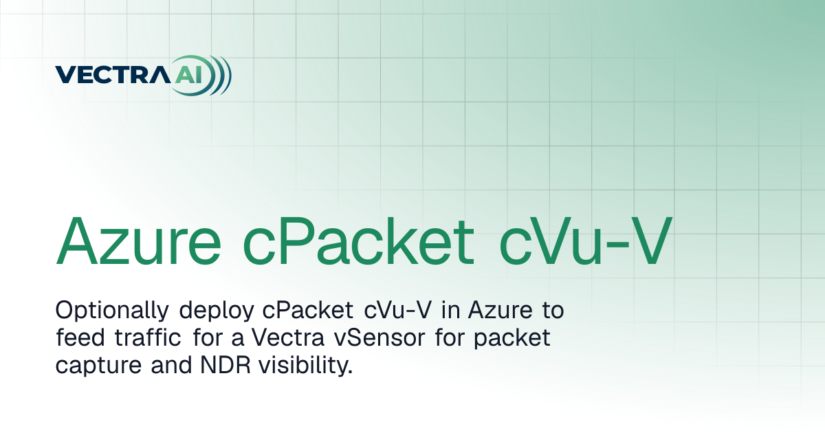 Azure cPacket cVu-V | Vectra AI Docs